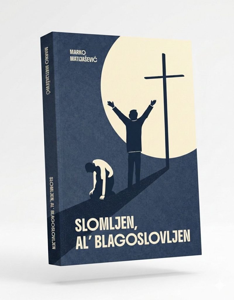 Slomljen, al' blagoslovljen - PRETPRODAJA