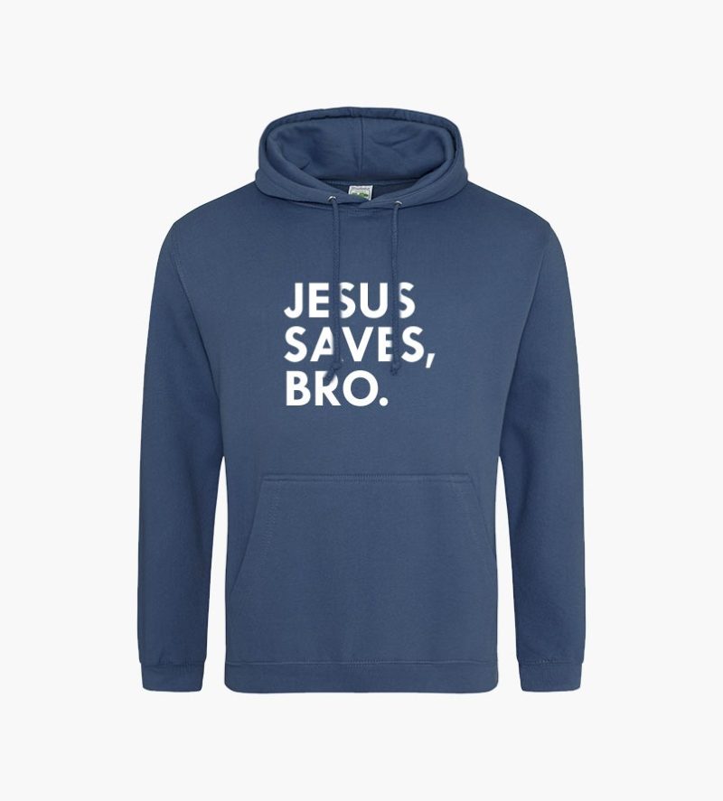 Jesus Saves, Bro