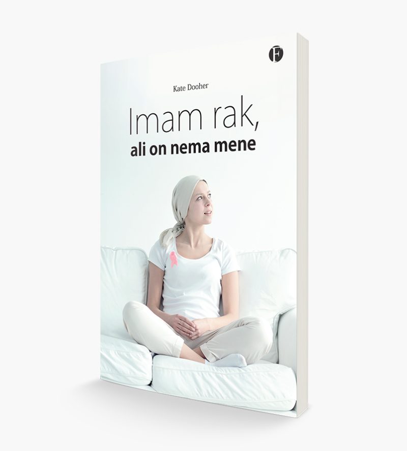 Imam rak, ali on nema mene